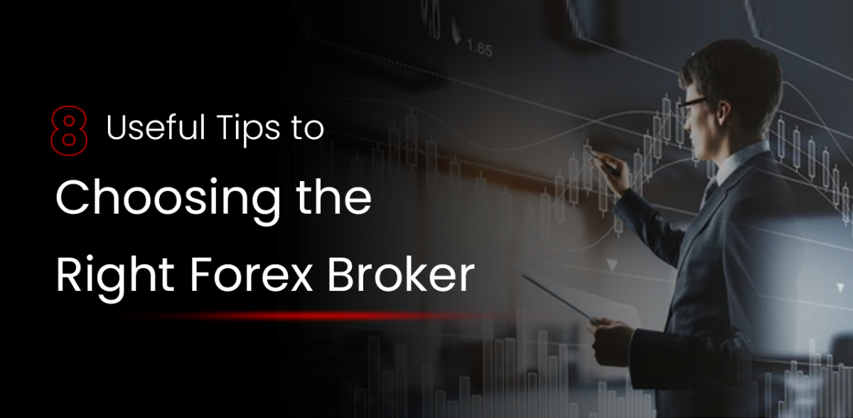 Choosing the Right Forex Broker