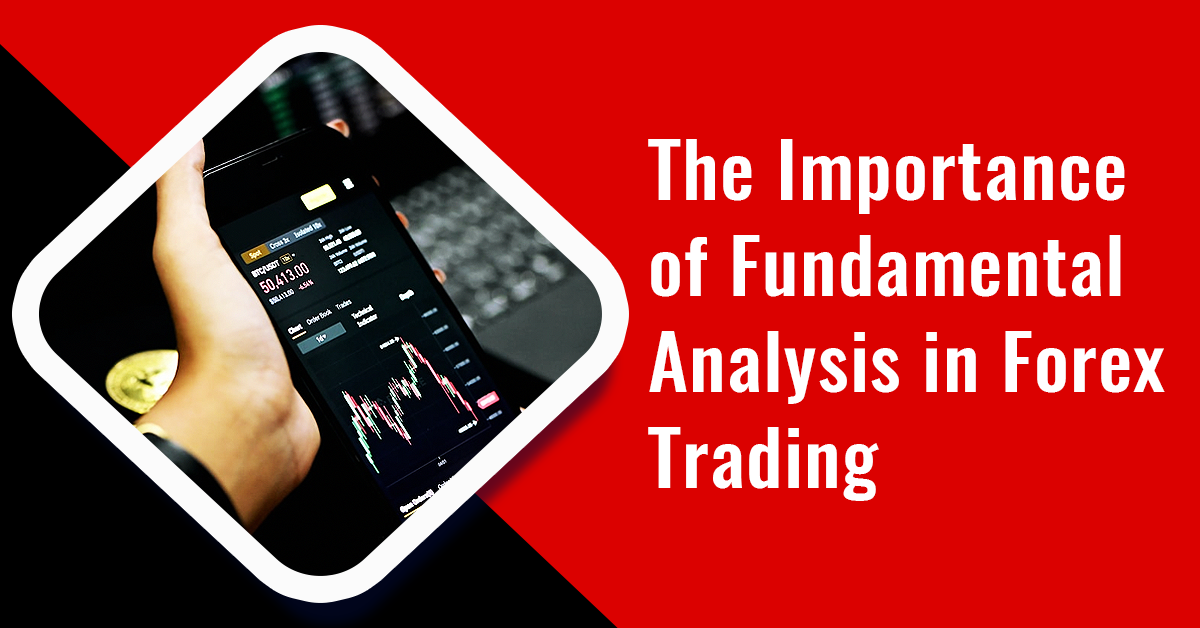 Fundamental Analysis in Forex Trading