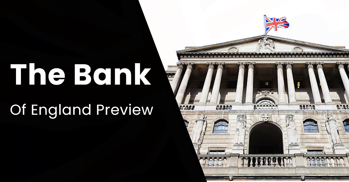 The Bank Of England Preview