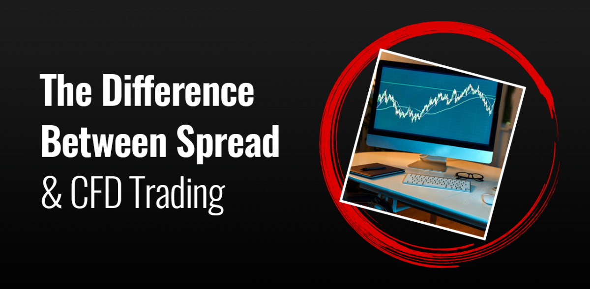 Spread & CFD Trading