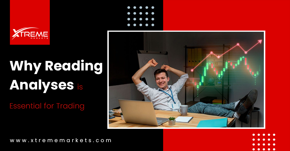 Why Reading Analyses is Essential for Trading