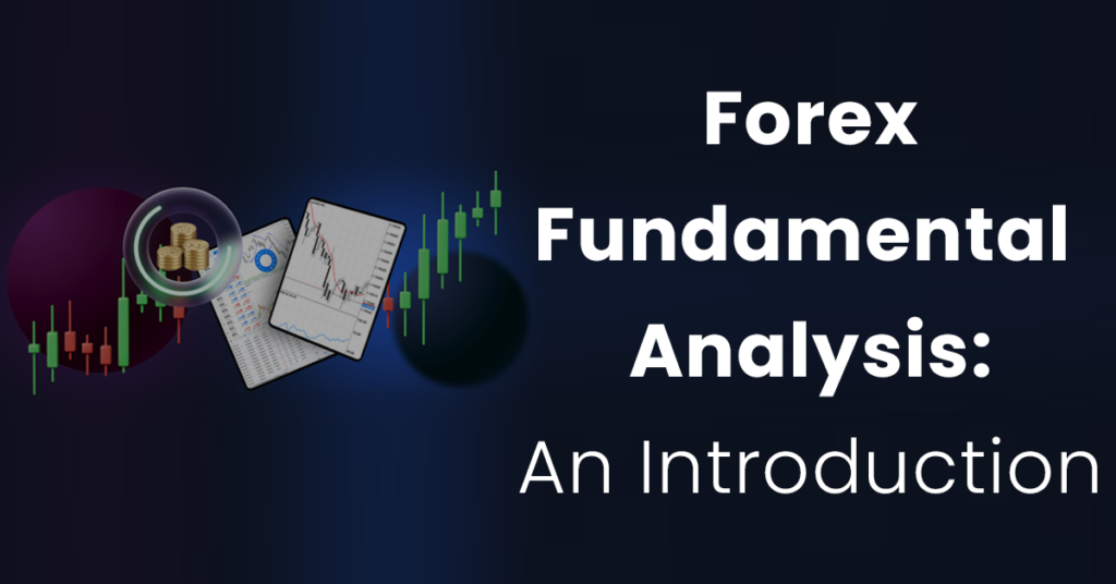 Forex Fundamental Analysis